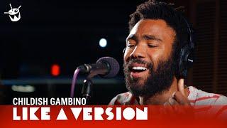 Childish Gambino covers Tamia 'So Into You' for Like A Version