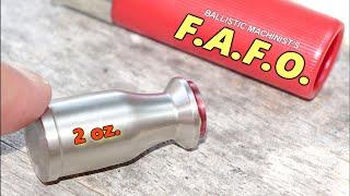 We test the mighty F.A.F.O 12ga. sh0tgun slug