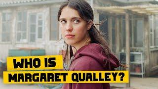 Who Is Margaret Qualley?