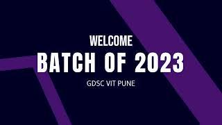 GDSC VIT Pune Welcomes Batch of 2023