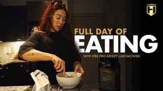 Full Day of Eating Like a Figure Pro | IFBB Pro Ashley Lakomowski | HOSSTILE