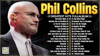 Phil Collins Greatest Hits Of Phil Collins Full Album 2024The Best Soft Rock Hits Of Phil Collins.