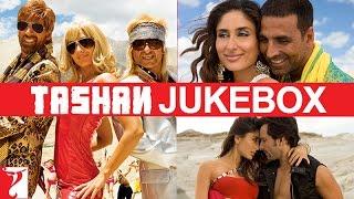 Tashan | Full Song Audio Jukebox | Vishal & Shekhar | Akshay Kumar | Saif Ali Khan | Kareena Kapoor