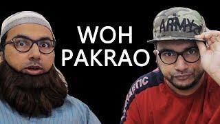 Woh Pakrao | Funny Conversation | ALI SUFIAN WASIF