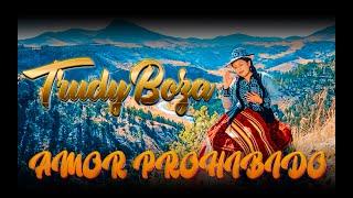 TRUDY BOZA _ AMOR PROHIBIDO