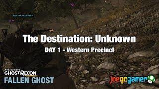 Fallen Ghost Gameplay: The Destination: Unknown - Day 1 (Western Precinct)