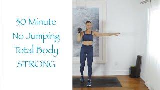 FITNESS: 30 Minute No Jumping Total Body STRONG