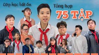 Lớp học bất ổn Full 75 tập | Tôm channel official (Tổng hợp hài học đường)