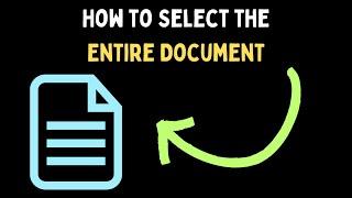 How to Select the Entire Document on Windows 11