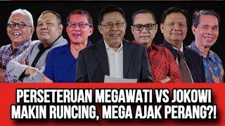 PERSETERUAN MEGAWATI VERSUS JOKOWI MAKIN RUNCING // MEGA AJAK PERANG?