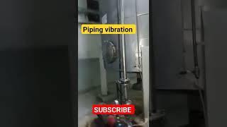 How to reduce piping vibration| Dynamic damper vibration| Various methods to reduce piping vibration