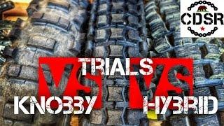 Motorcycle Tire Review: KNOBBY vs TRIALS vs HYBRID *CDSR*