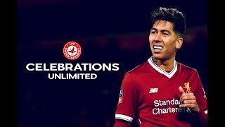 Roberto Firmino - Celebrations Unlimited - Liverpool FC