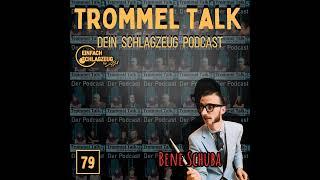 Den König spielen die anderen... - Der Trommel Talk Podcast Folge 79 mit Bene Schuba