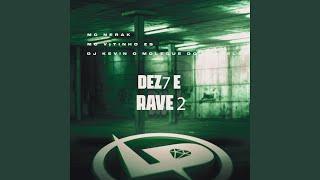 Dez7 É Rave 2