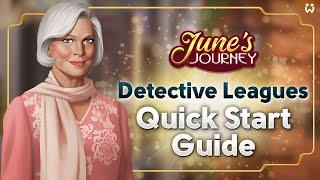 June's Journey Detective Leagues: Quick Start Guide
