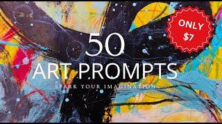 50 Abstract Art Prompts to Inspire!  Unlock Your Creativity and Break Free from Creative Blocks!