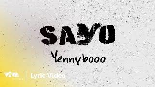 Sayo - Yennybooo (Official Lyric Video)