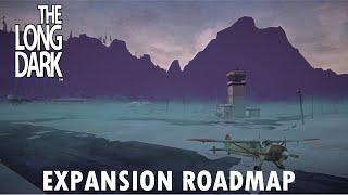 The Long Dark - Expansion Pass Roadmap Breakdown