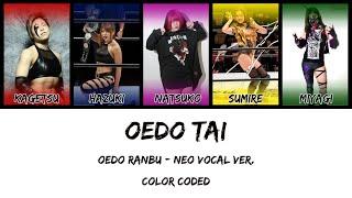 Oedo Tai Theme - Oedo Ranbu (Neo Vocal Ver.) Color Coded