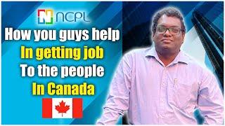 How can NCPL help Job Seekers in getting job in Canada | Job Search in Canada | NCPL