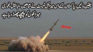 This Missile of Pakistan Has Surpassed Ghori, Shaheen, Ababil Missiles