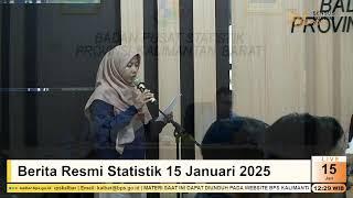 Rilis Berita Resmi Statistik Provinsi Kalimantan Barat 15 Januari 2025