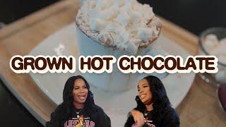 Sippin With Sav - Grown Hot Chocolate (Episode 3)