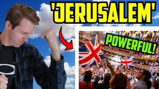 Californian Reacts | Jerusalem and God save the Queen - Last night of the Proms 2012