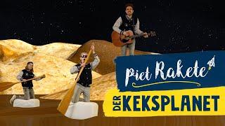 Piet Rakete – Der Keksplanet (offizielles Musikvideo)