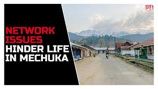 Arunachal Pradesh: Mechuka residents demand better mobile network amid tourism growth