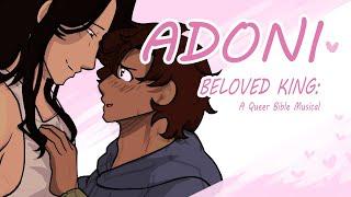 Adoni | Beloved King: Musical | Animatic
