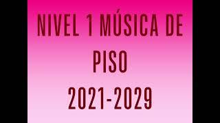 Nivel 1 música de piso 2021-2029