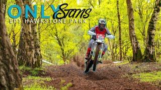 Racing Enduro at Hawkstone Park | ONLY STANS EP1
