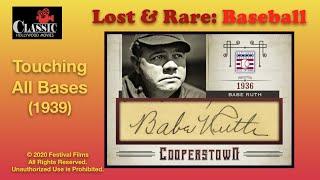 Lost & Rare | Touching All Bases (1939) | Ted Williams | Bob Feller | Jimmie Foxx | Joe DiMaggio