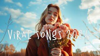 Tiktok viral songs 2024  Best tiktok songs 2024 ~ Acoustic chill songs 2024