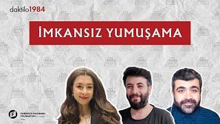 İmkansız Yumuşama | Çavuşesku'nun Termometresi #201