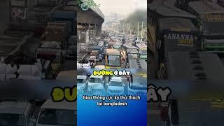 Quốc gia này khiến cả thế giới phải ngỡ ngàng vì giao thông thử thách