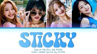 KISS OF LIFE "STICKY" ( 키스 오브라이프 ) | Color coded lyrics