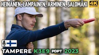 Tampere K3E9 Pro Tour 2023, Joona Heinänen, Teemu Lampainen, Onni Arminen, Eetu Salomäki | PDPT 5