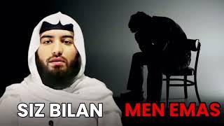 SIZ BILAN MEN EMAS | Ustoz Abdulloh Zufar