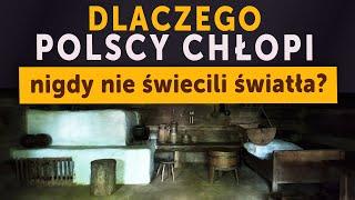 Dlaczego polscy chłopi nigdy nie świecili światła? (Kamil Janicki o historii)