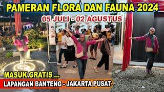 Seruuu... Flora dan Fauna 2024 Lapangan Banteng | Ada Air Mancur Bergoyang | Flona 2024