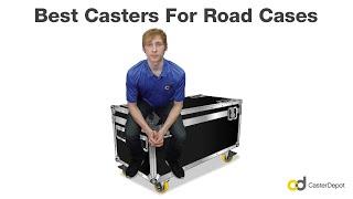 Best Casters For Road Cases