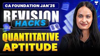 Revision Hacks | Quantitative Aptitude | CA Foundation Jan'25 | Shivani Sharma