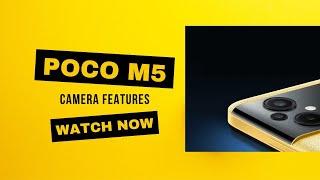 Poco M5 Camera Features & User Interface [Hindi]