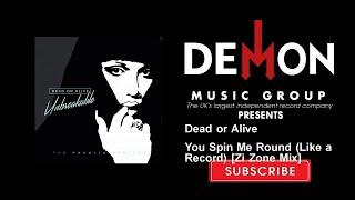 Dead or Alive - You Spin Me Round (Like a Record) - Zi Zone Mix