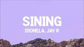 Dionela - sining (Lyrics) ft. Jay R