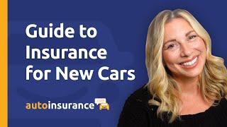 Insurance for New Cars