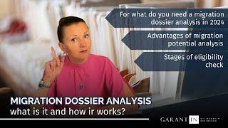 Migration dossier analysis: what is it and how it works